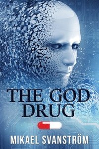 bokomslag The God Drug