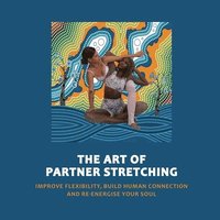 bokomslag Art of Partner Stretching