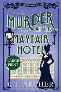 bokomslag Murder at the Mayfair Hotel