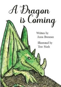 bokomslag A Dragon is Coming