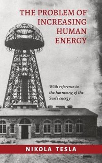 bokomslag Problem of Increasing Human Energy