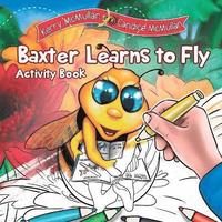 bokomslag Baxter Learns to Fly - Activity Book