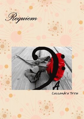 Cassandra Frew - Requiem, Häftad