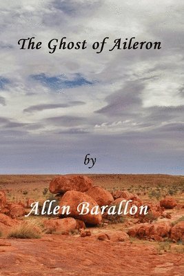 Allen Barallon - Ghost of Aileron, Häftad