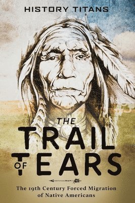 bokomslag The Trail of Tears