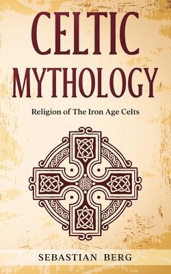 bokomslag Celtic Mythology