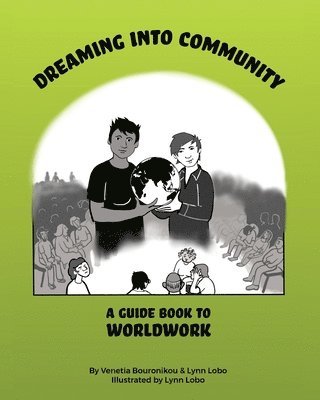 Dreaming Into Community 1