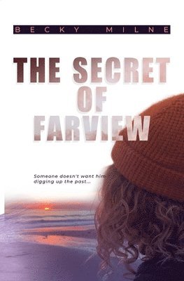 The Secret of Farview 1