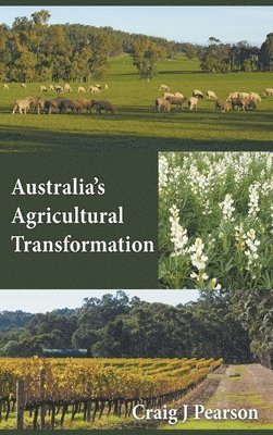 Australia's Agricultural Transformation 1
