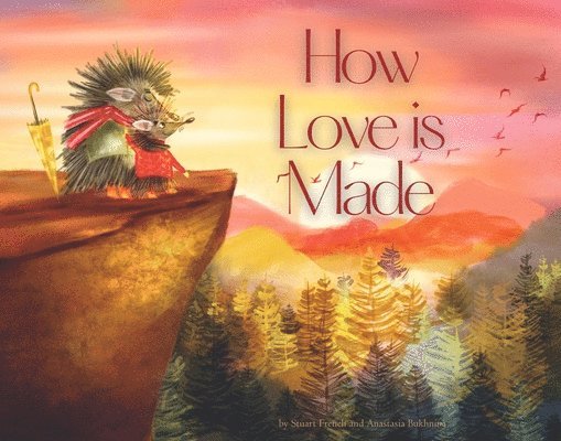 How Love is Made 1