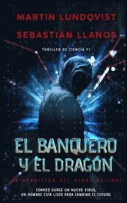 Martin Lundqvist - Banquero y el Dragón, Inbunden