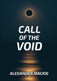 bokomslag Call of the Void