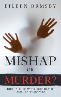 bokomslag Mishap or Murder?