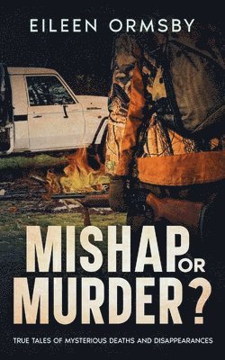 Mishap or Murder? 1