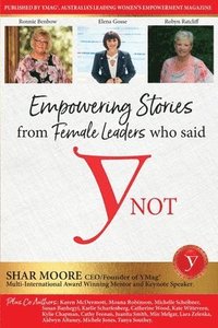 bokomslag Empowering Stories of Female leaders who said YNot