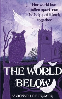 Vivienne Lee Fraser - World Below, Häftad
