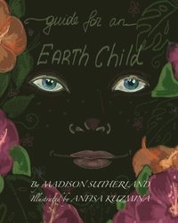bokomslag Guide for an Earth Child