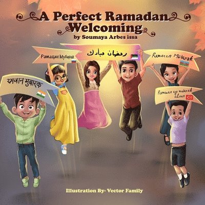 A Perfect Ramadan Welcoming 1