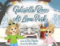 bokomslag Gabriella Rose at Luna Park
