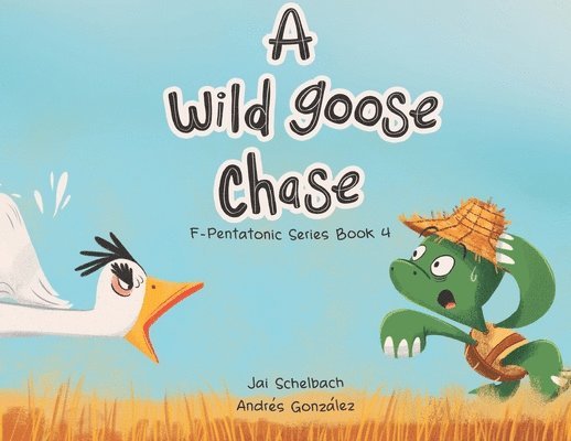 A Wild Goose Chase 1
