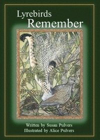 bokomslag Lyrebirds Remember