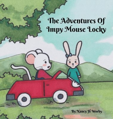 bokomslag The Adventures Of Impy Mouse Locky