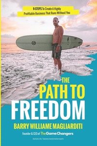 bokomslag The Path To Freedom