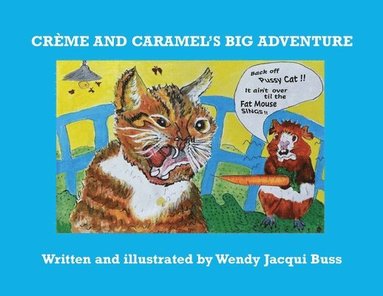 bokomslag Crème and Caramel's Big Adventure