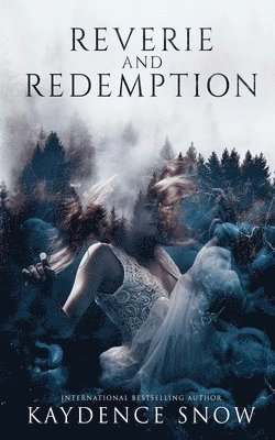 Reverie and Redemption 1