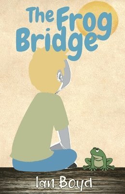 The Frog Bridge 1