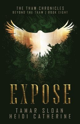 Tamar Sloan, Heidi Catherine - Expose, Häftad