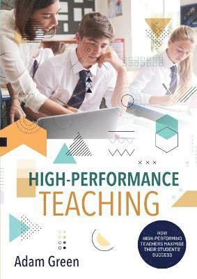 bokomslag High-Performance Teaching