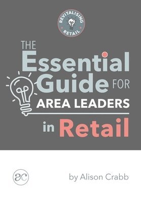 bokomslag Essential Guide for Area Leaders in Retail