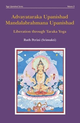 bokomslag Advayataraka Upanishad Mandalabrahmana Upanishad