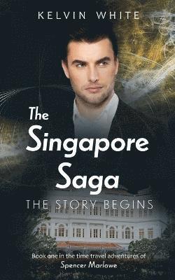 The Singapore Saga 1