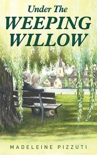 bokomslag Under The Weeping Willow