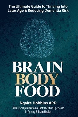 bokomslag Brain Body Food