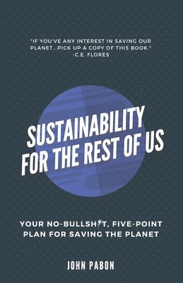 Sustainability for the Rest of Us 1