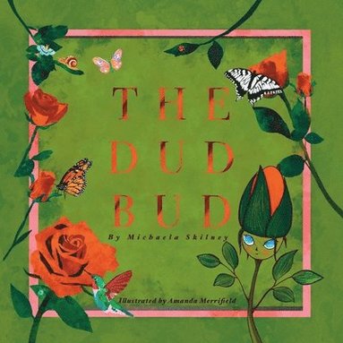 bokomslag The Dud Bud