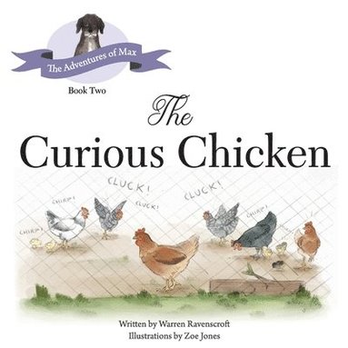 bokomslag The Curious Chicken