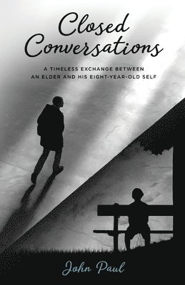 Closed Conversations 1