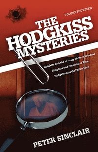 bokomslag The Hodgkiss Mysteries