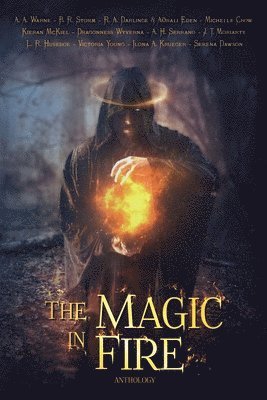 The Magic in Fire 1