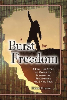 Burst For Freedom