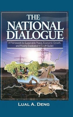 Lual A Deng - National Dialogue, Inbunden