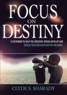 Focus on Destiny 1