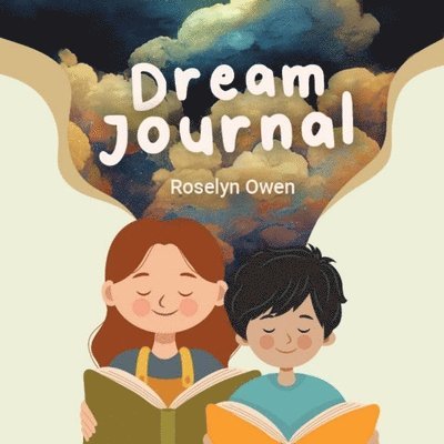 Roselyn Owen, Beverley Bekker - Dream Journal, Häftad