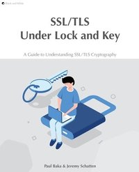 bokomslag SSL/TLS Under Lock and Key