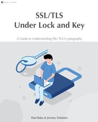 SSL/TLS Under Lock and Key 1