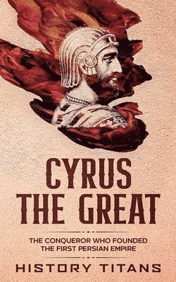 Cyrus the Great 1